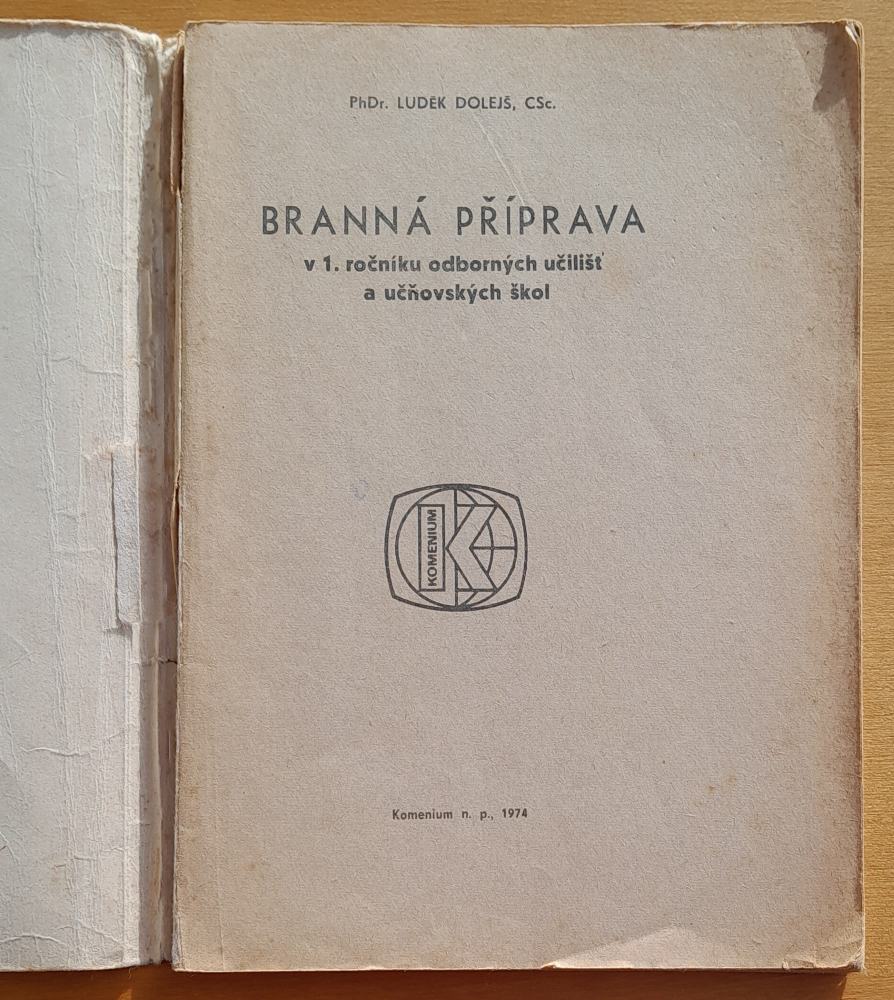 Branná příprava v 1. ročníku odborných učilišť a učňovských škol