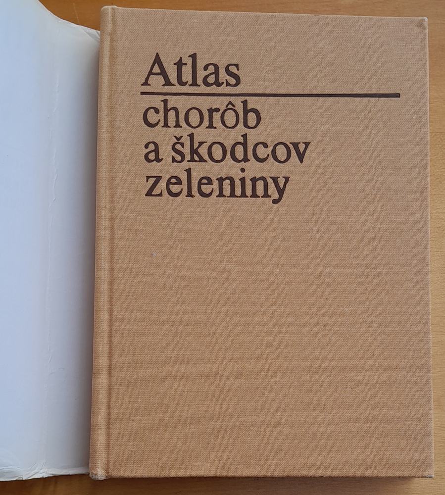 Atlas chorôb a škodcov zeleniny