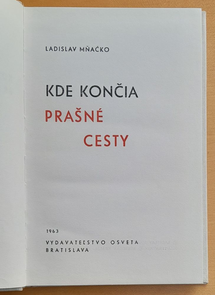 Kde končia prašné cesty