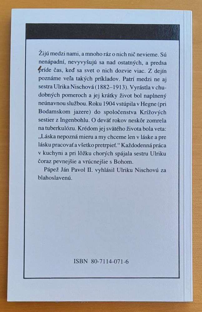 Blahoslavená sestra Ulrika / Vzhliadol na moju poníženosť