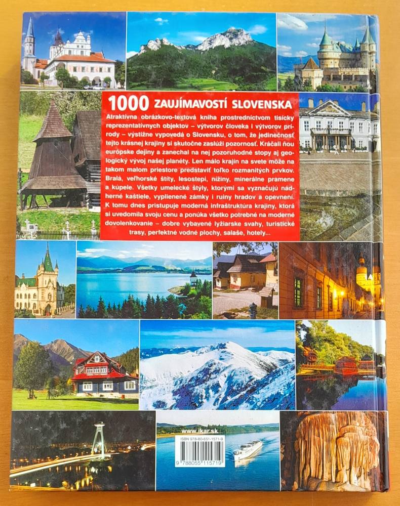 1000 zaujímavostí Slovenska / Najkrajšie diela prírody a človeka