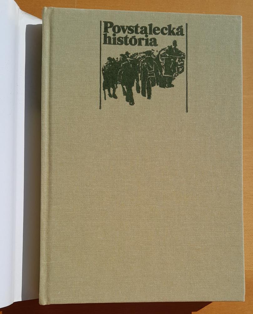 Povstalecká história