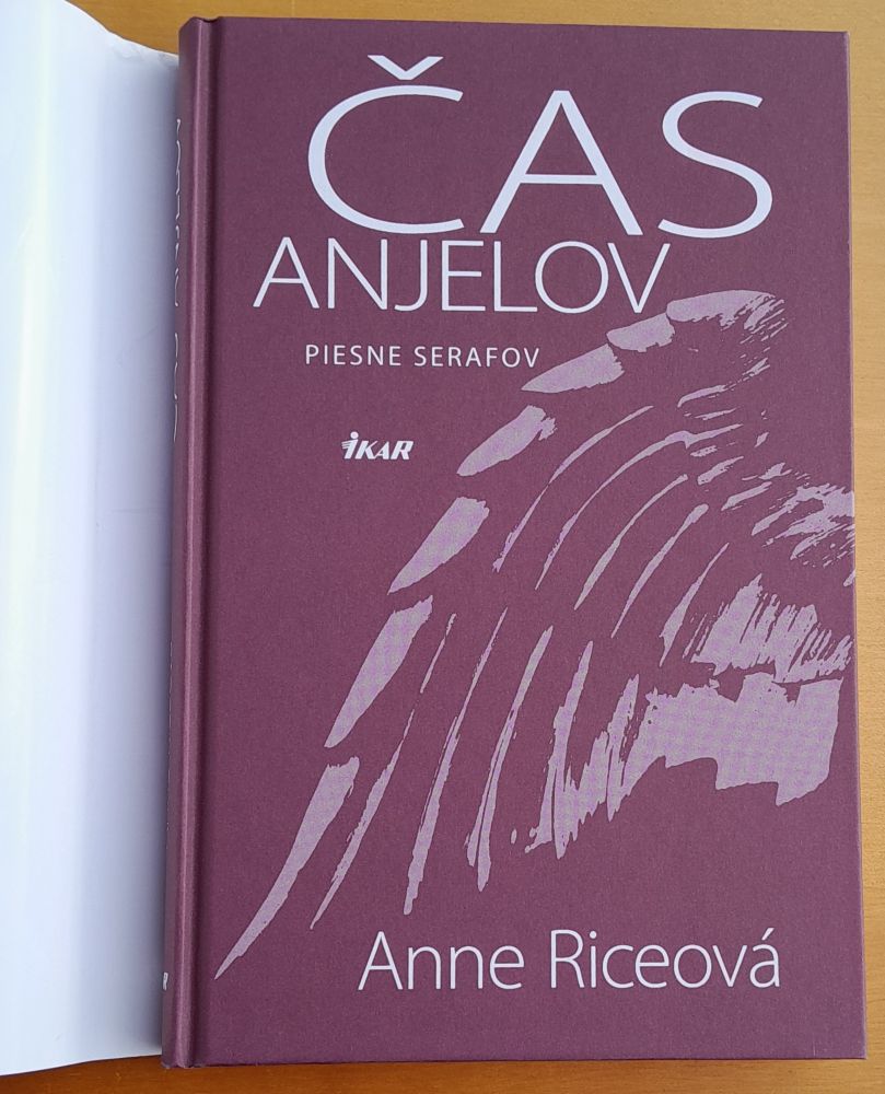 Čas anjelov / Piesne Serafov / Anjelská séria 1. časť
