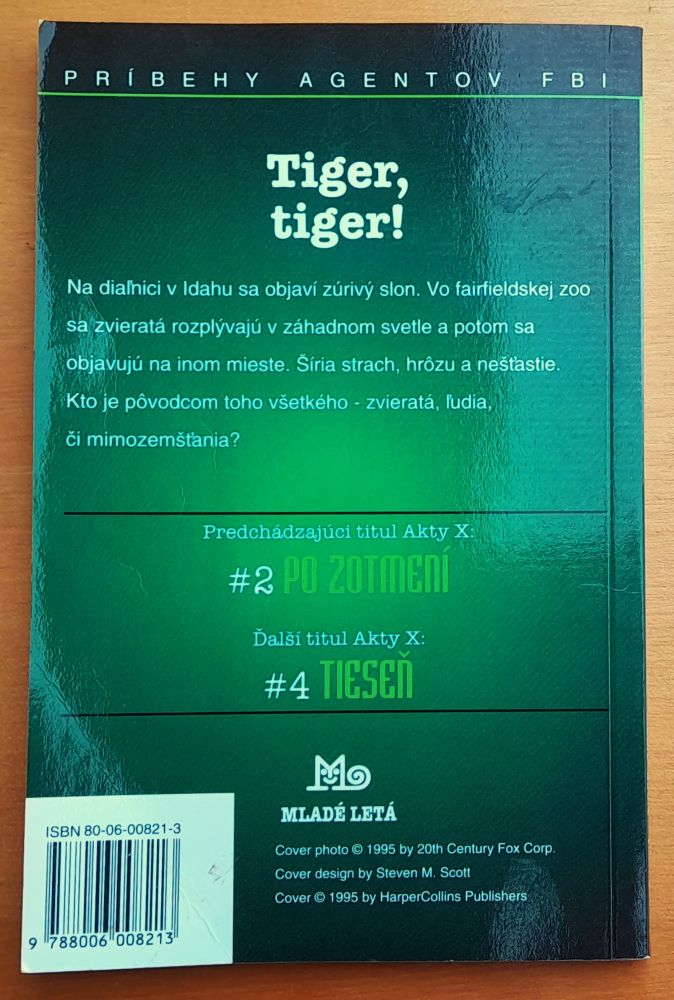 Akty X 3. - Tiger, tiger! / Niekde tam vonku je pravda