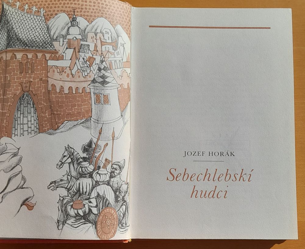 Sebechlebskí hudci / Vybrané spisy