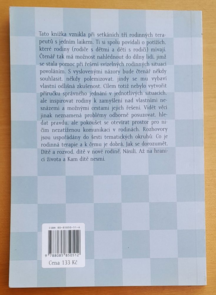 Vidět věci jinak / Rozhovory rodinných terapeutú