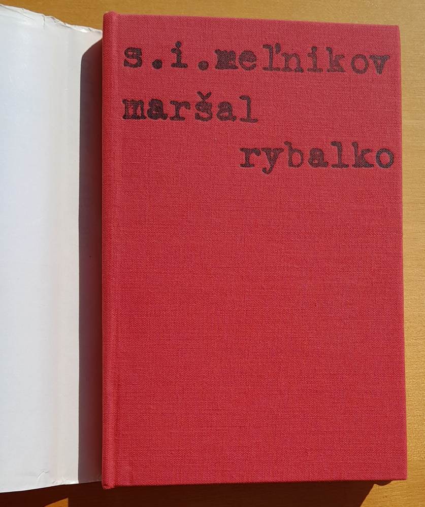 Maršal Rybalko - Edícia Memoáre