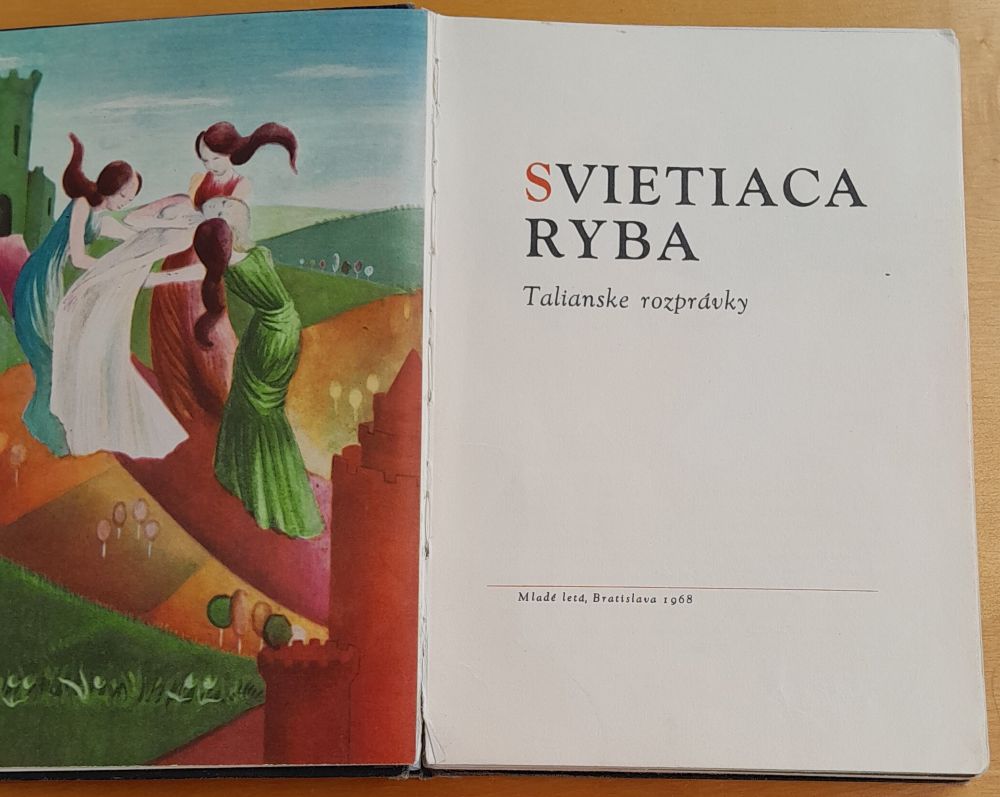 Svietiaca ryba - Talianske rozprávky - Edícia Z rozprávky do rozprávky