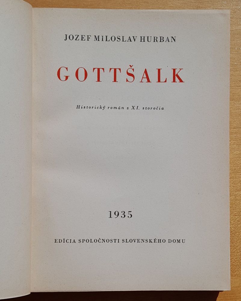 Gottšalk - Historický román z XI. storočia