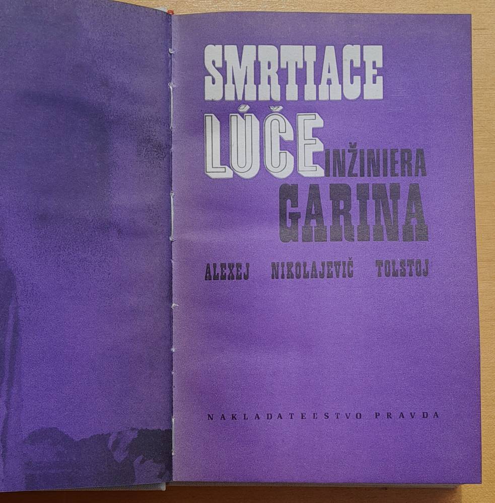 Smrtiace lúče inžiniera Garina