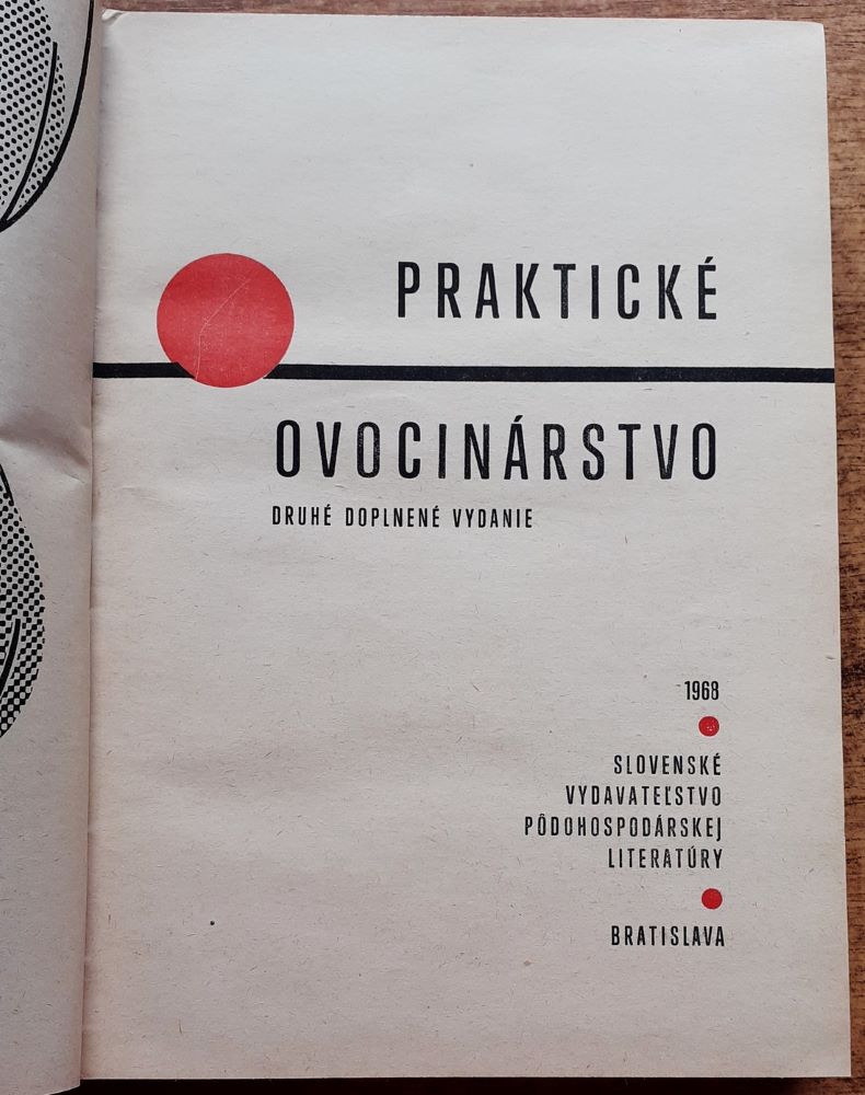 Praktické ovocinárstvo - Edícia Rastlinná výroba - Druhé doplnené vydanie