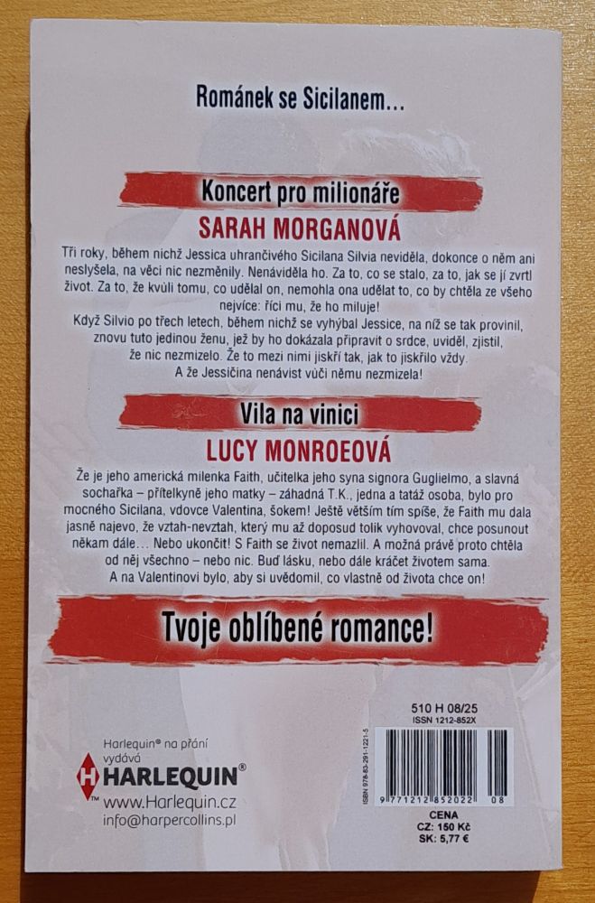 Koncert pro milionáře, Sarah Morganová - Vila na vinici, Lucy Monroeová