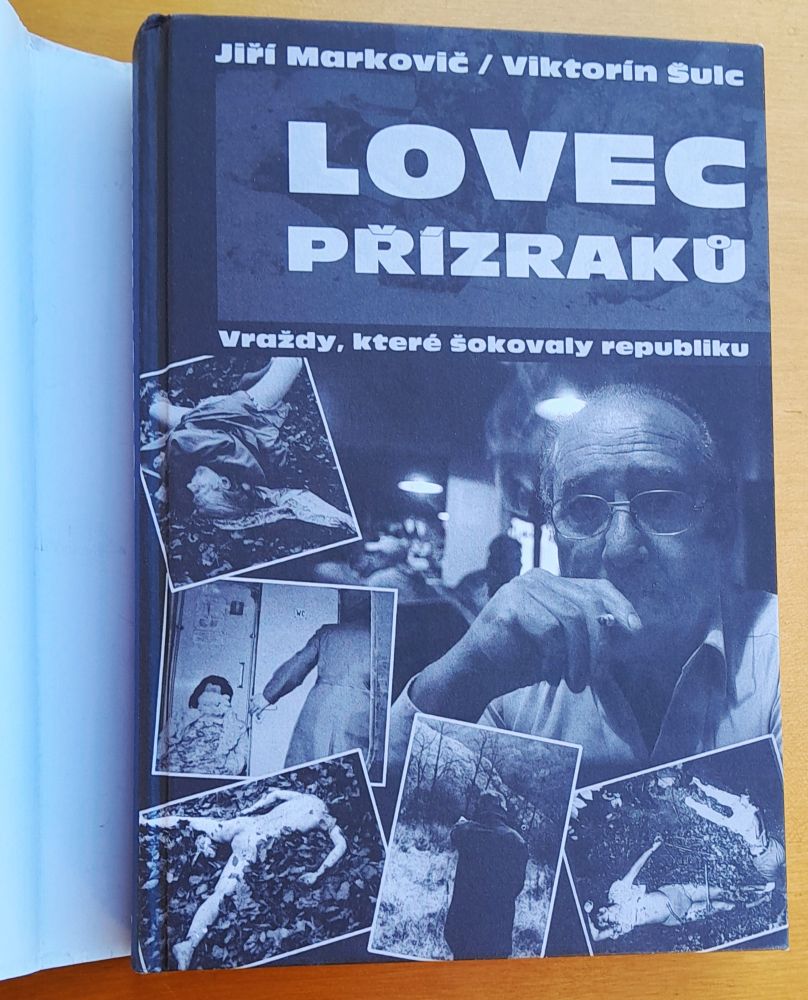 Lovec přízraku - Vraždy, které šokovaly republiku