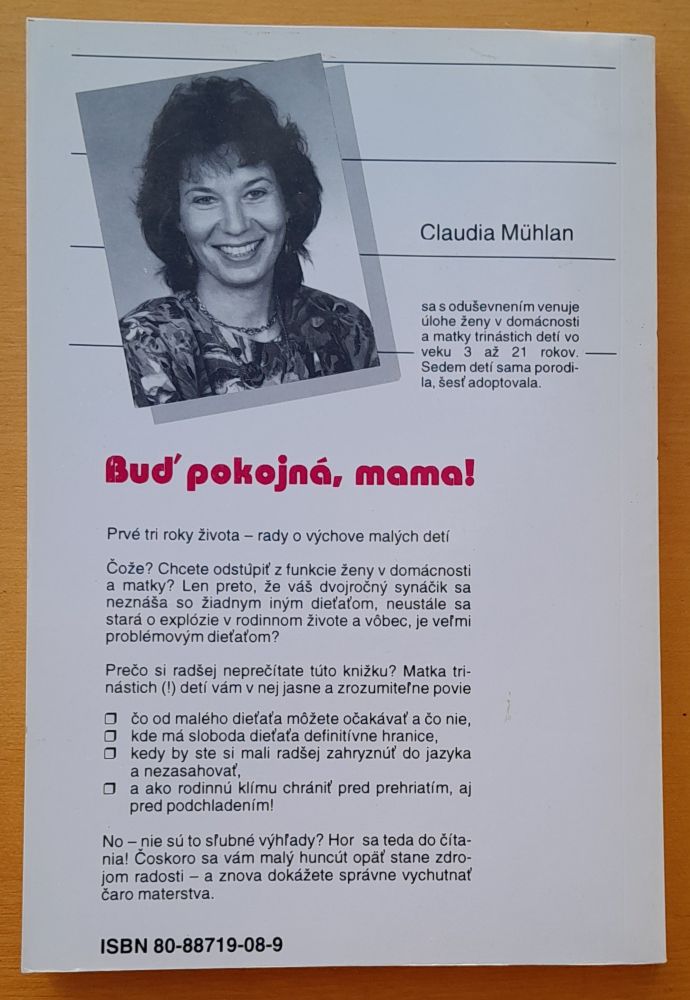 Buď pokojná, mama - Prvé tri roky života