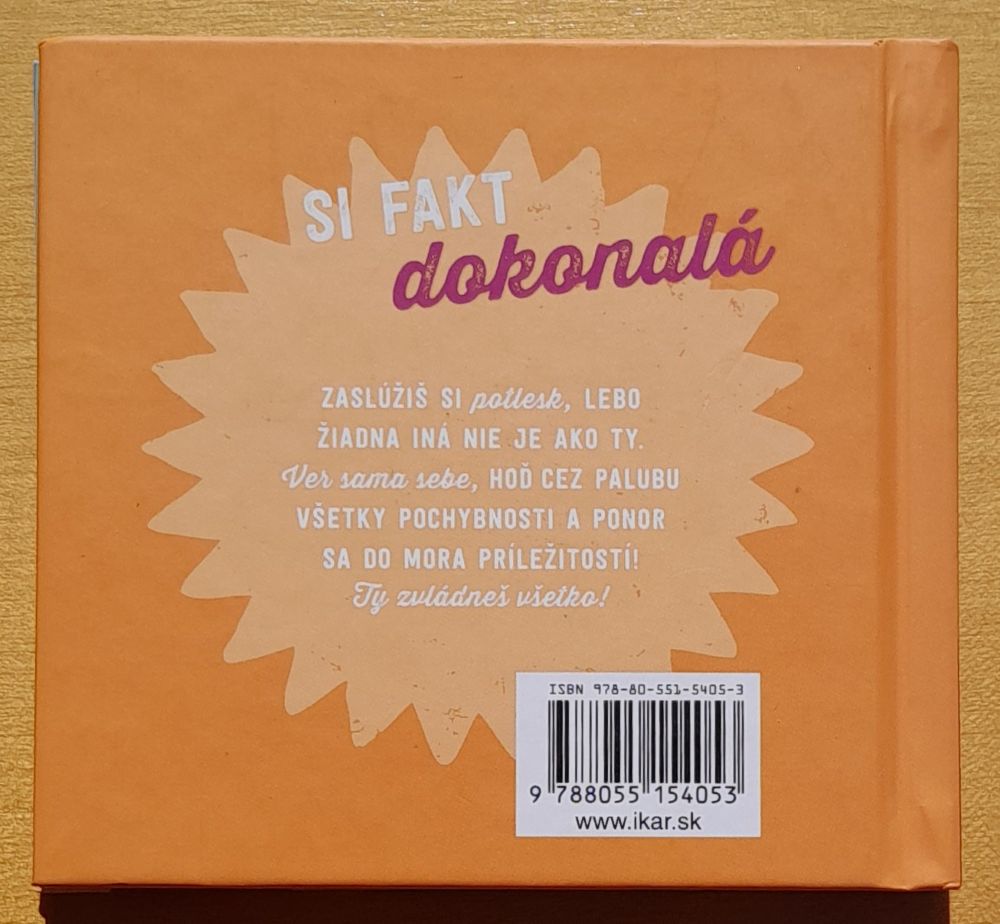 Si fakt dokonalá