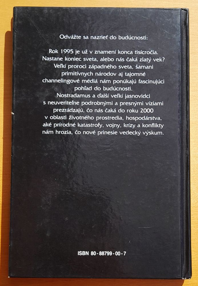Nostradamus a iní - Predpovede do roku 2000