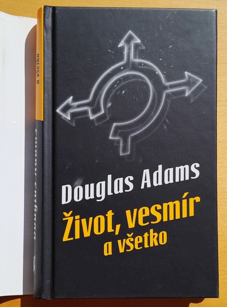 Život, vesmír a všetko - 3. časť 6 dielneho Sci-fi románu