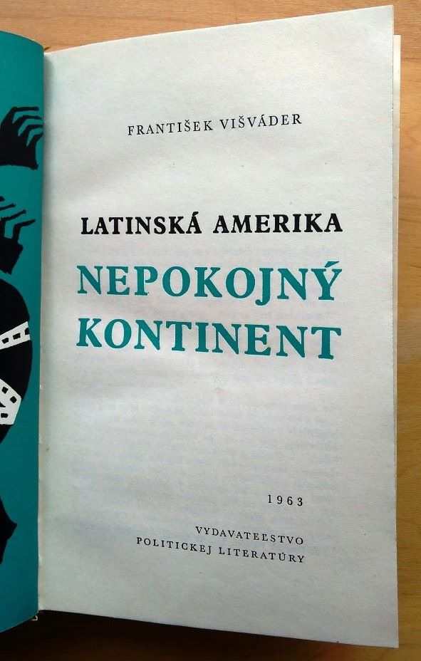 Nepokojný kontinent Latinská Amerika 