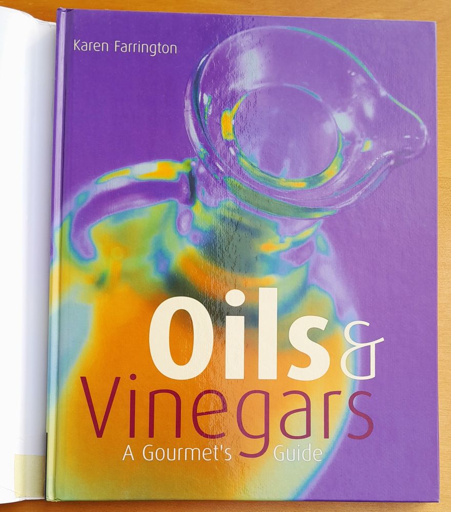 Oils & Vinegar / A Gourments Guide