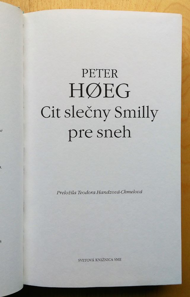 Cit slečny Smilly pre sneh / Svetová knižnica SME 20. storočie - zväzok č. 11