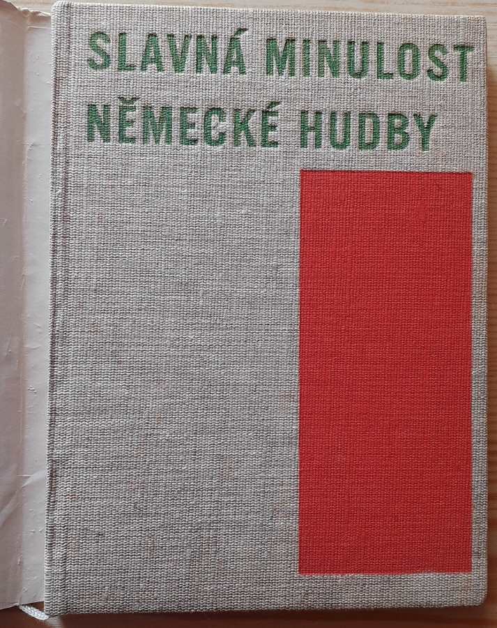 Slavná minulosť německé hudby