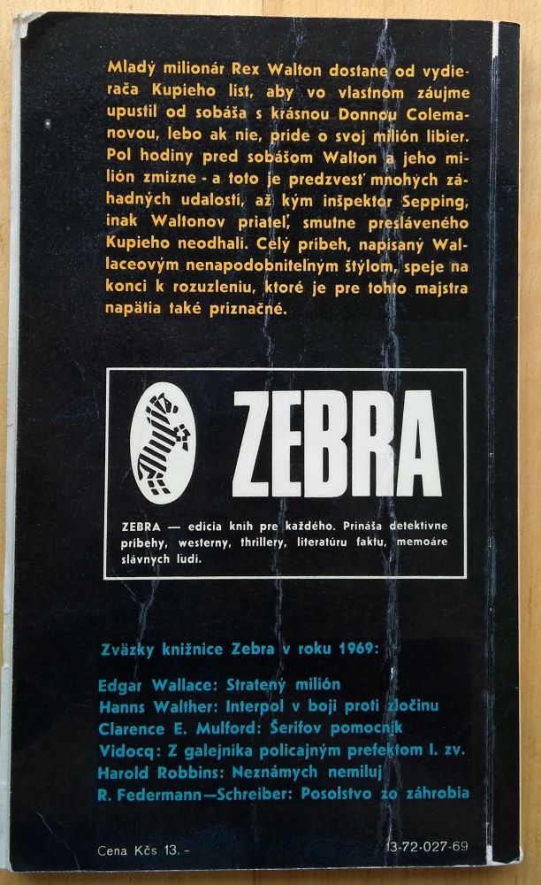 Stratený milión / Zebra 3