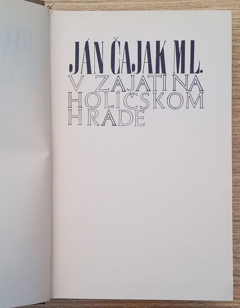 V zajatí na Holičskom hrade