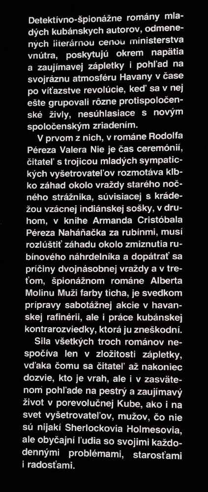 Nie je čas ceremónií / Rodlfo Perez Valero