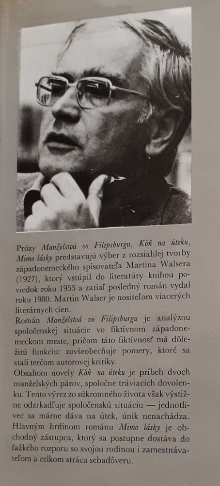Manželstvá vo Filisburgu / Kôň na úteku / Mimo lásky
