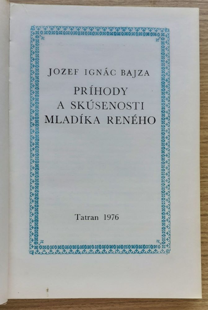 Príhody a skúsenosti mladíka Reného - Zlatý fond