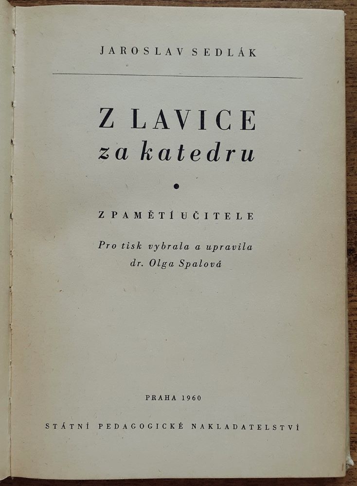 Z lavice za katedru / Z pamětí učitele