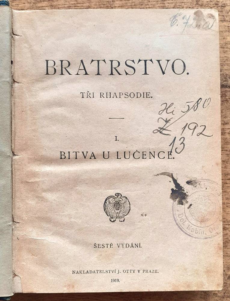 Bratrstvo / Tři rapsodie I-III / Bitva u Lučence / Mária / Žebráci