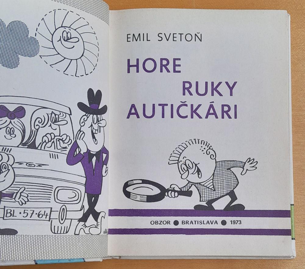 Hore ruky autičkári! - Humoristická, veselá detektívka.