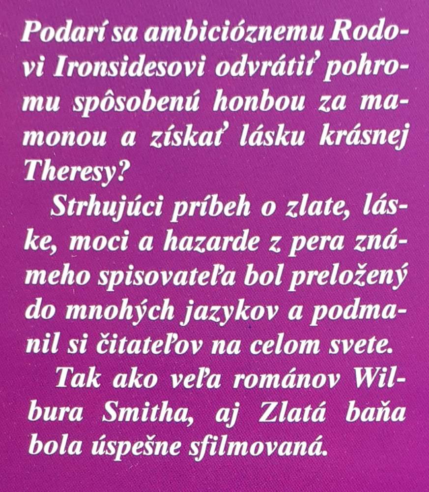 Zlatá baňa / o zlatých baniach