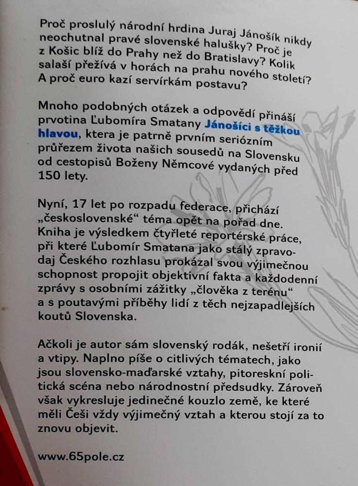 Jánošíci s těžkou hlavou / Mýty a realita Slovenska očima českého reportéra