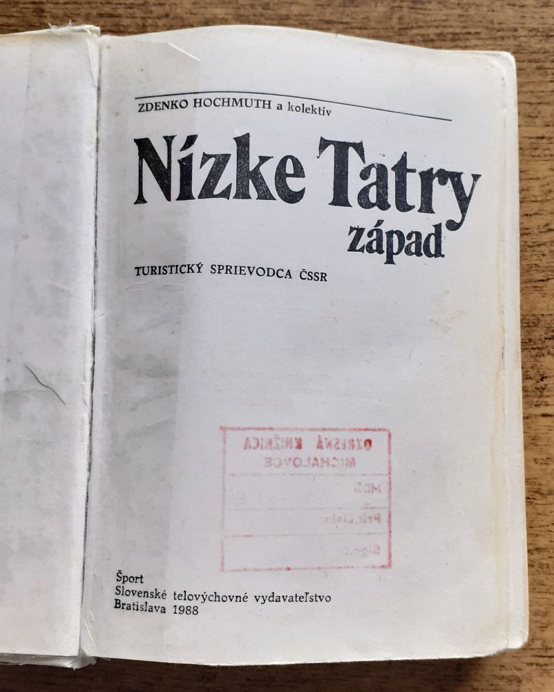 Nízke Tatry západ bez mapy / Turistický sprievodca ČSSR 10