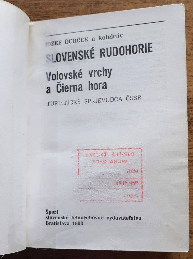 Slovenské rudohorie / Volovské vrchy a Čierna hora bez mapy / Turistický sprievodca ČSSR 30