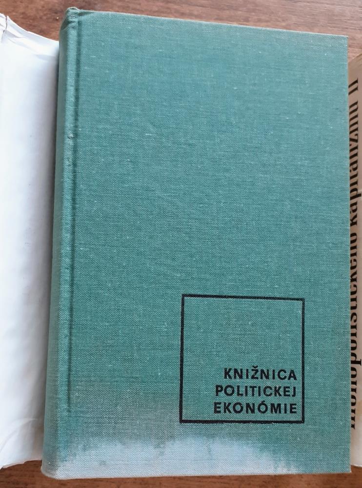 Politická ekonómia súčasného monopolistického kapitalizmu I. II. / Knižnica politickej ekonómie