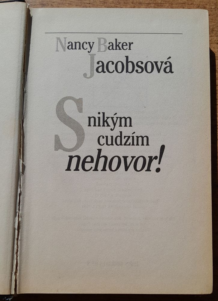 S nikým cudzím nehovor
