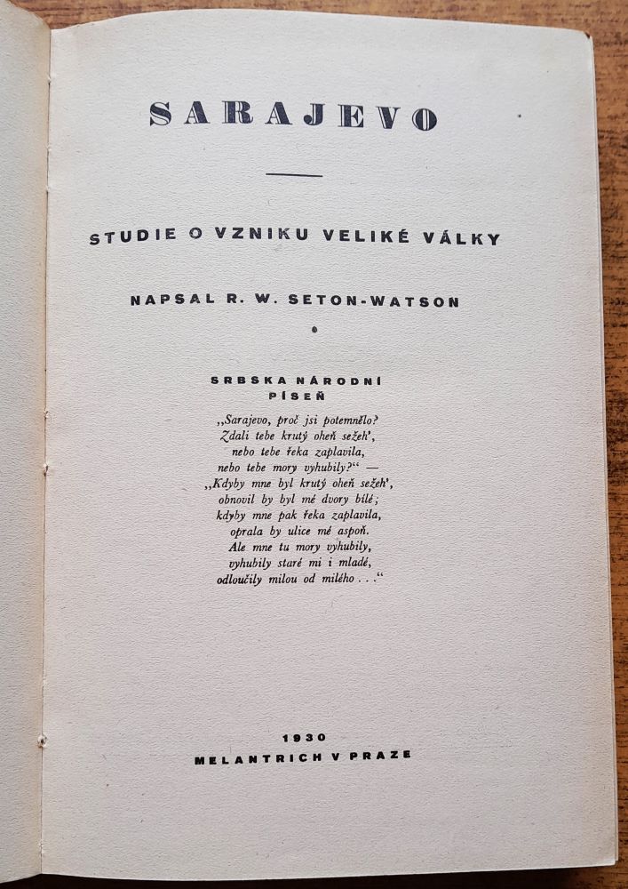 Z války a revoluce / Sbírka pamětí, studií a dokumentú / Svazek druhý - Sarajevo / Studie o vzniku Veliké války
