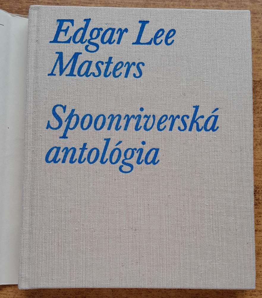 Spoonriverská antológia / Kruh milovníkov poézie