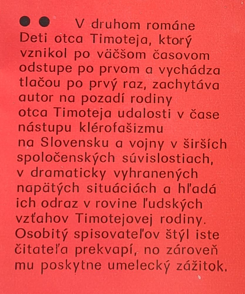 Otec Timotej / Deti otca Timoteja / Slovenská tvorba