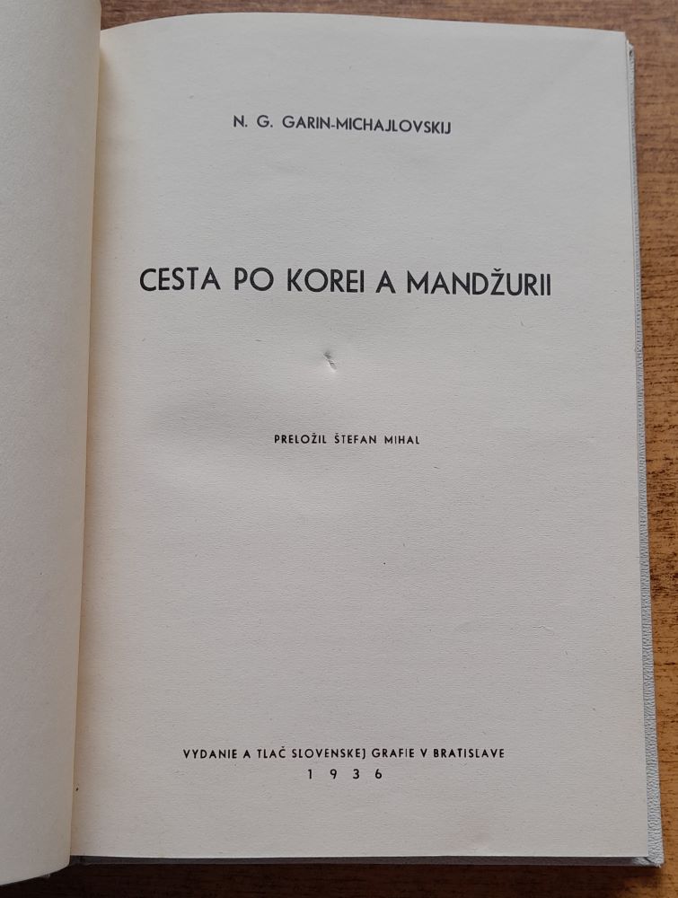 Po Korei a Mandžurii / Skrátené vydanie diela Po Korei, Mandžurii a Laodunskom polostrove / Ľudia a príroda