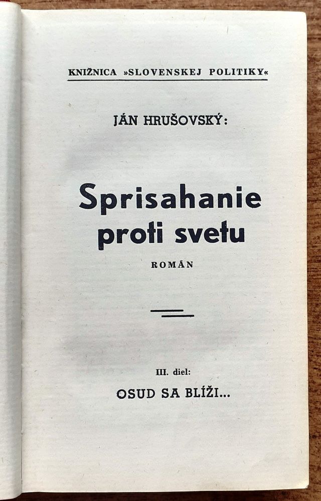 Sprisahanie proti svetu 1.- 4. / V dvoch zväzkoch