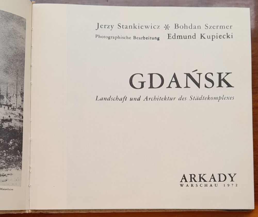 Gdaňsk / Landschaft und Architektur des Städtekomplexes