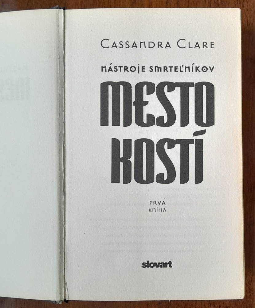 Nástroje smrteľníkov / 1. Mesto kostí / 2. Mesto popola / 3. Mesto skla