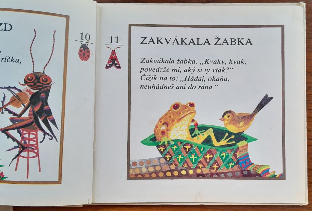 V tejto knižke rapoce straka, žabiatko kváka, cvrliká svrček, sliepka kotkodáka / Bez gramoplatne