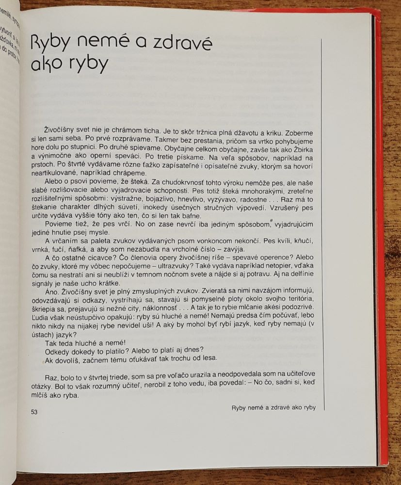 Zvieratá nie sú také