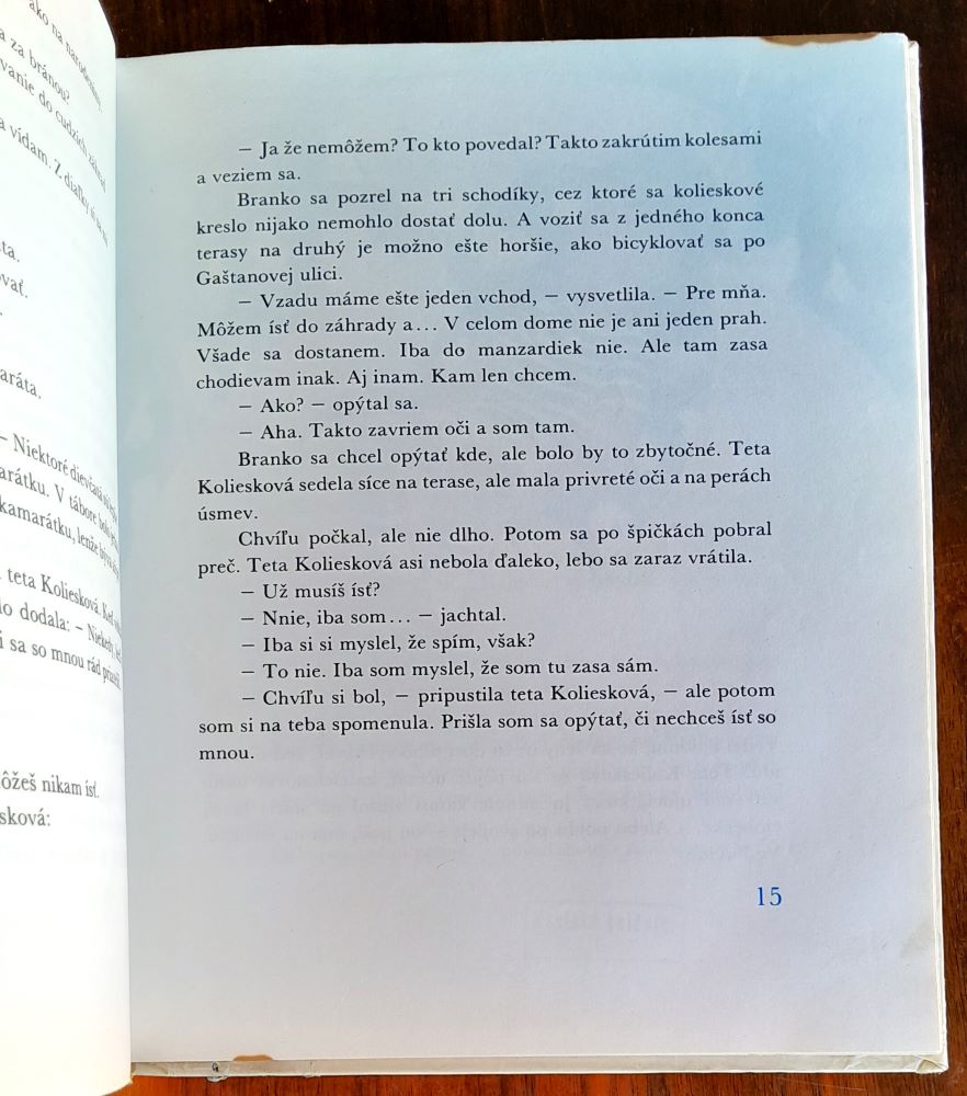 Pol prázdnin s tetou Kolieskovou