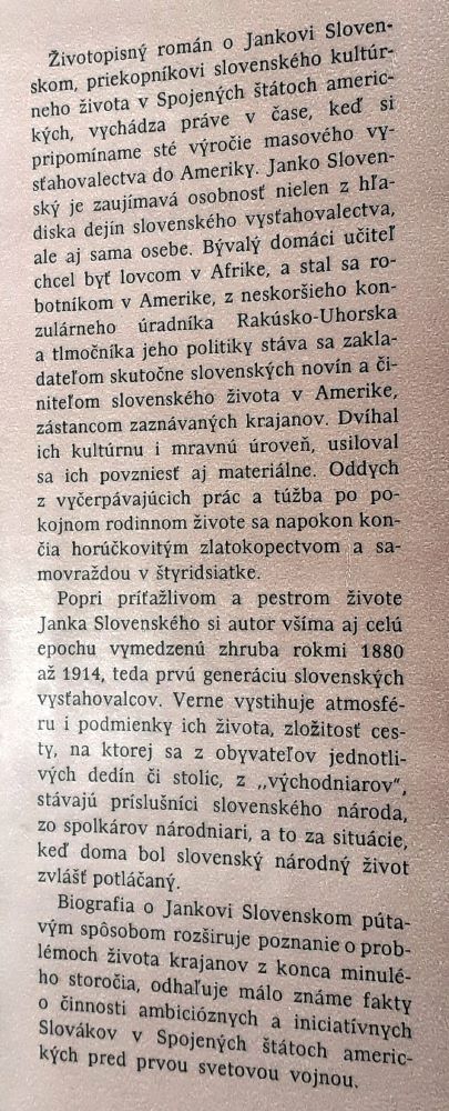 Zámorská balada, Životopis Janka Slovenského